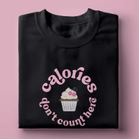 Calorias não contam aqui torta rosa engraçado