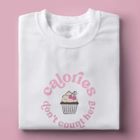 Calorias não contam aqui torta rosa engraçado