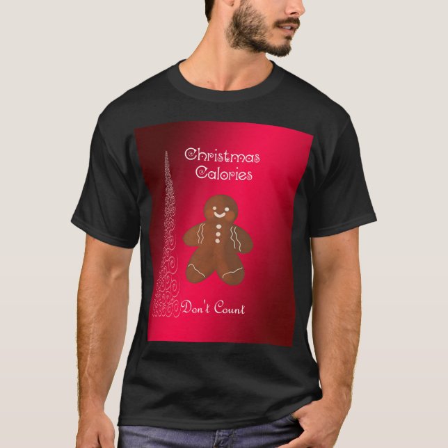 Camiseta Calorie t shirt Natal Engraçado Dizer Tee Graphic (Frente)