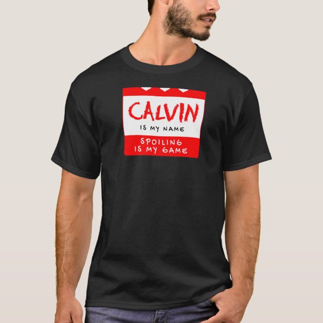 Camiseta Calvin É Meu Nome Personalizado De Apelido Ali (Frente)