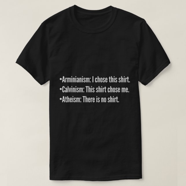 Camiseta Calvinism vs Arminian vs Atheism Christian TULIP C (Frente do Design)
