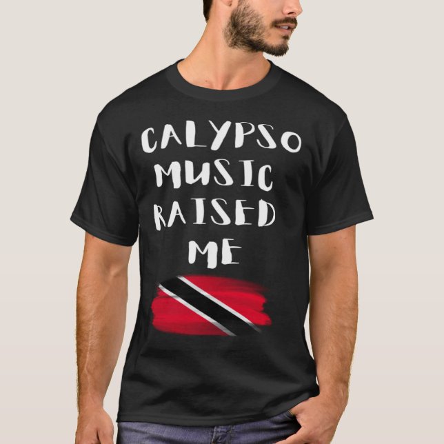Camiseta Calypso Music Me Levantou Trinidad e Tobago Trini (Frente)