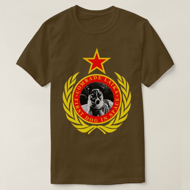 Camiseta Camarada Laika Primeiro Cão No Espaço  (Frente do Design)