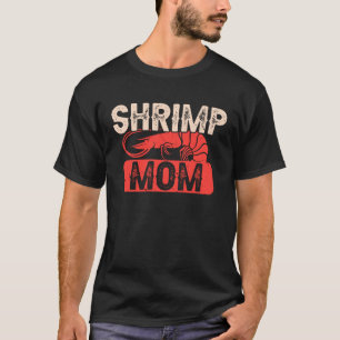 Camiseta Camarão Mãe Prawn Pesca Frutos do Mar