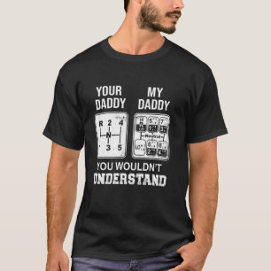 Camiseta Câmbio de Marcha Seu Papai Meu Papai Caminhoneiro