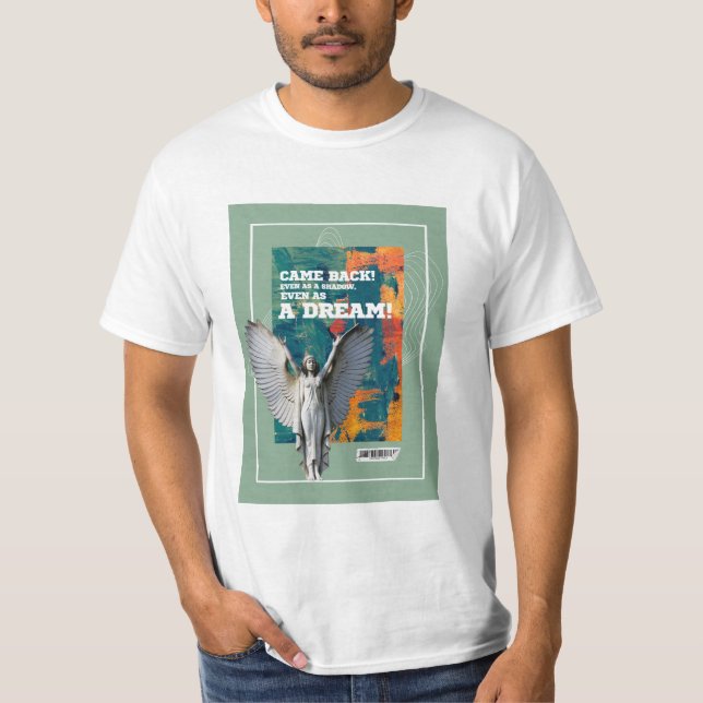 Camiseta Came Back as a Shadow Poetic Quote T-shirt  (Frente)