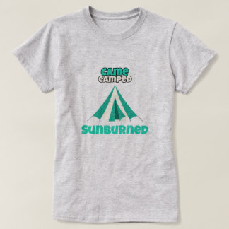 Camiseta Came Camped Sunburned Desert Camping