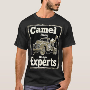 Camiseta Camel Twing Wedgie Experts Funny Tow Caminhão Innu