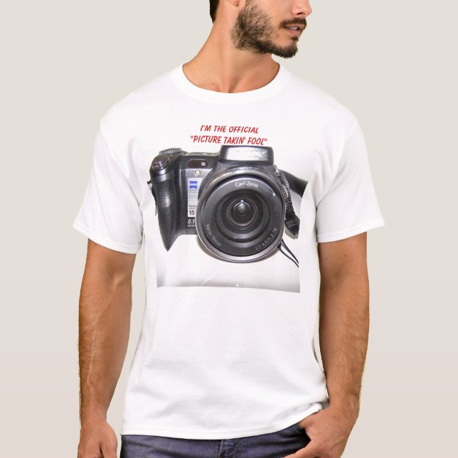 Camiseta Câmera, eu sou da "o tolo oficial de Takin imagem (Frente)