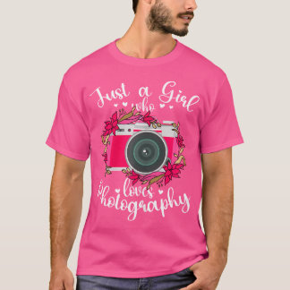 Camiseta Câmera Fotógrafo Engraçado Uma Garota Que Ama Foto