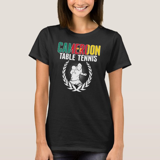 Camiseta Cameroon Table Tennis  Cameroonian Ping Pong Suppo (Frente)