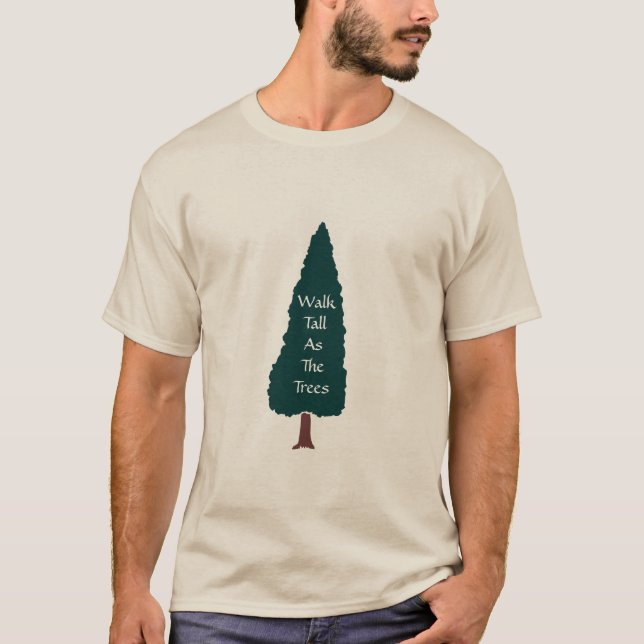 Camiseta Caminhada alta como as árvores - t-shirt (Frente)
