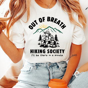Camiseta Caminhada Divertida Fora de Respiração Nascer do S