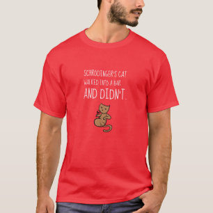 Camiseta Caminhadas de gato de Schrödinger em um t-shirt d