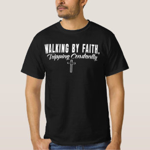Camiseta Caminhando Pela Fé Tropeçando Constantemente