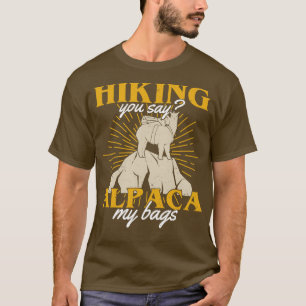 Camiseta Caminhando Você Diz Alpaca Meu Presente Bolsas Hik