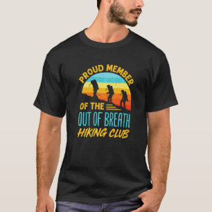 Camiseta Caminhante Caminhando Orgulhoso Membro do Caminhad