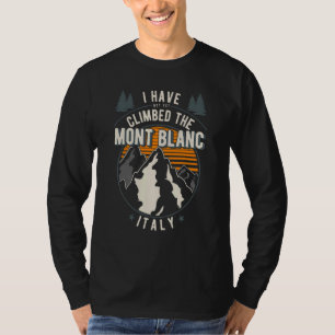 Camiseta Caminhante Não Subiu Alpinista Caminhada Mont Bl
