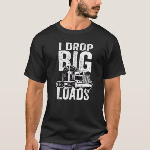 Camiseta Caminhão e grandes pilotos eu deixo grandes cargas