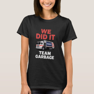 Camiseta Caminhão Lixo Trump 2024 Nós Conseguimos Equipe Li