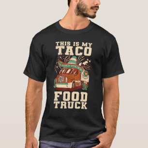 Camiseta Caminhão mexicano Este é o meu caminhão de comida