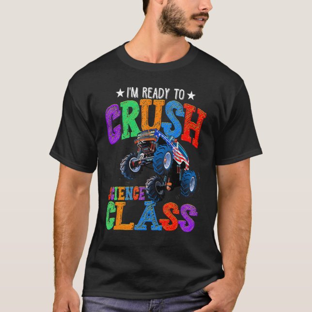 Camiseta Caminhão Monstro Da Classe Crush Science De Volta  (Frente)