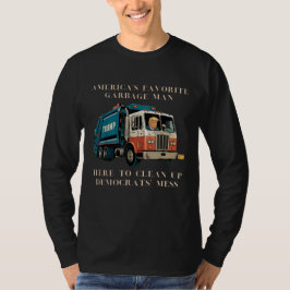 Camiseta Caminhão Trump do Homem de Lixo Favorito da Améric