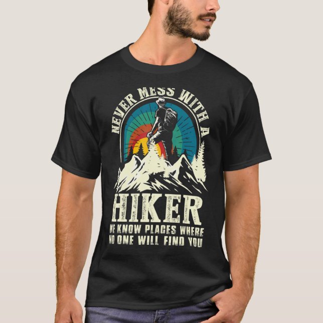 Camiseta Caminhar Ao Ar Exterior Nunca Mete Com Um Hiker (Frente)
