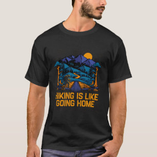 Camiseta Caminhar é como ir para casa Viajante de acampamen