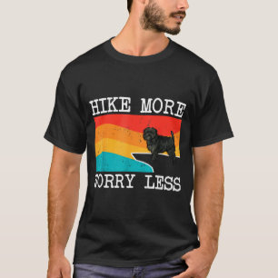 Camiseta Caminhar mais se preocupar menos affenpinscher grá