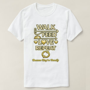 Camiseta Caminhe Alimente Ame Repita Amante de Cachorro Min