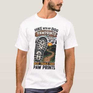 Camiseta Caminhe com minhas pegadas de cachorro no Impressã