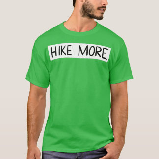 Camiseta Caminhe Mais