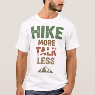 Camiseta Caminhe Mais Fale Menos