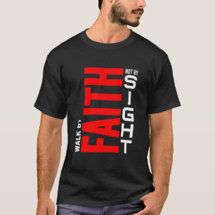Camiseta Caminhe pela Fé Não pela Visão - Vida Cristã, Insp