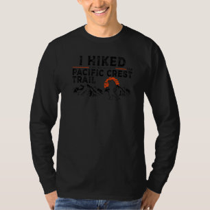 Camiseta Caminhei uma pequena seção do Trilha Pacific Crest