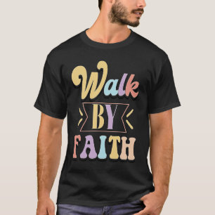 Camiseta Caminho Por Fé Não Pela Visão 2 Corinthians 57