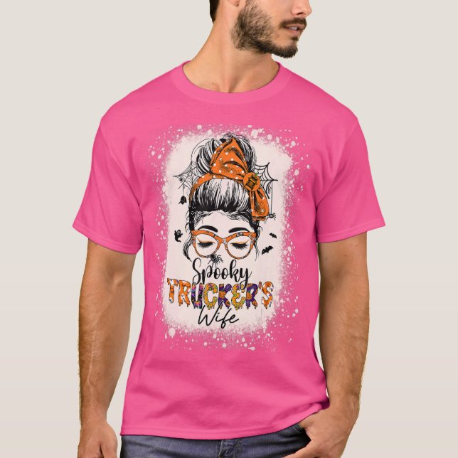 Camiseta Caminhoneiros assustadores Esposa Halloween Mensag (Frente)