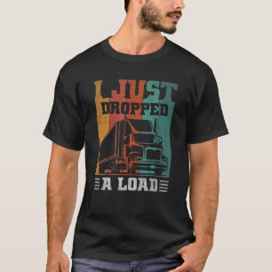 Camiseta Caminhoneiros E Motorista De Caminhão, Eu Acabei D