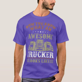 Camiseta Caminhoneiros Que Um Incrível Caminhoneiro Parece