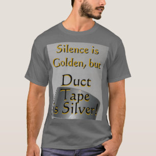 Camiseta Camisa: A fita adesiva é prata