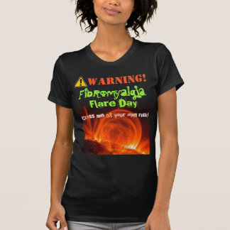 Camiseta Camisa: Aviso! Alargamento da fibromialgia!