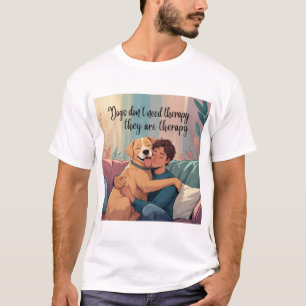 Camiseta Camisa-Cão - Os Cães São Terapêutica - Suporte Emo