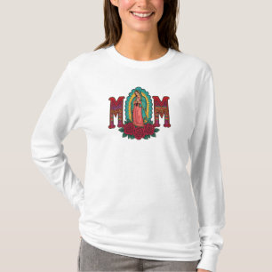 Camiseta "Camisa MOM virgen de guadalupe"
