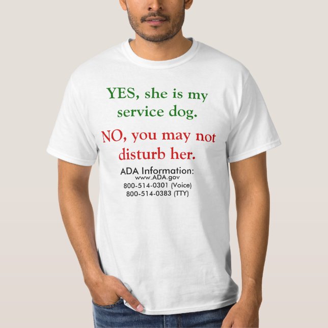 Camiseta Camisa: Sim, é meu cão do serviço!  Com informação (Frente)