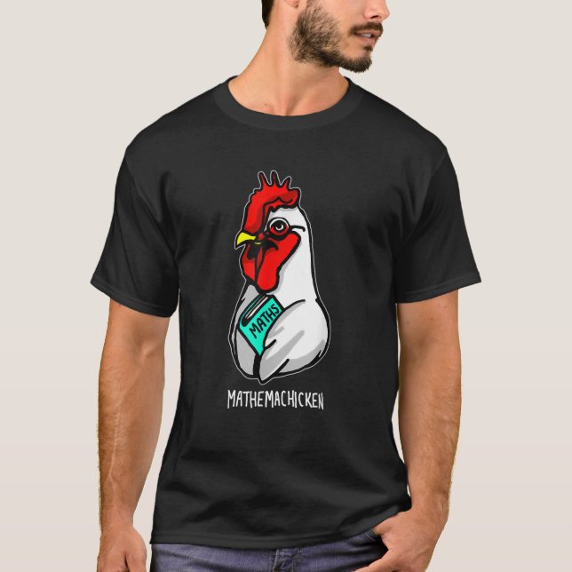 Camiseta Camisa-T da Mathemachicken (Frente)