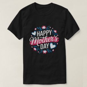 Camiseta Camisa-T de Dia de as mães Feliz