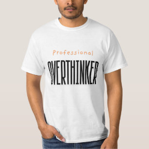Camiseta Camisa-T de homem "Pensador Profissional"