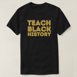 Camiseta Camisa-T do Ensino de História Negra BHM