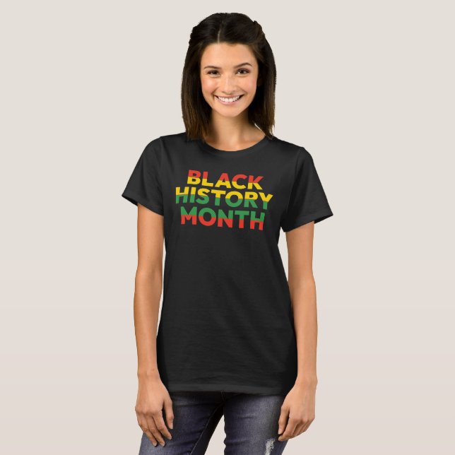 Camiseta Camisa-T feminina do mês da história negra (Frente Completa)
